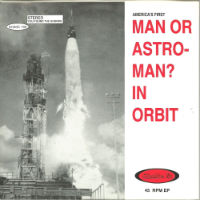 MAN OR ASTRO-MAN? IN ORBIT