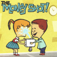 THE MONEY SHOT!